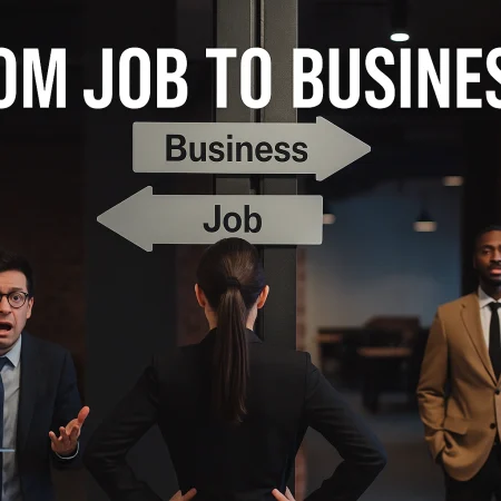 From Job To Business: Step-by-Step Guide Starting While Working
